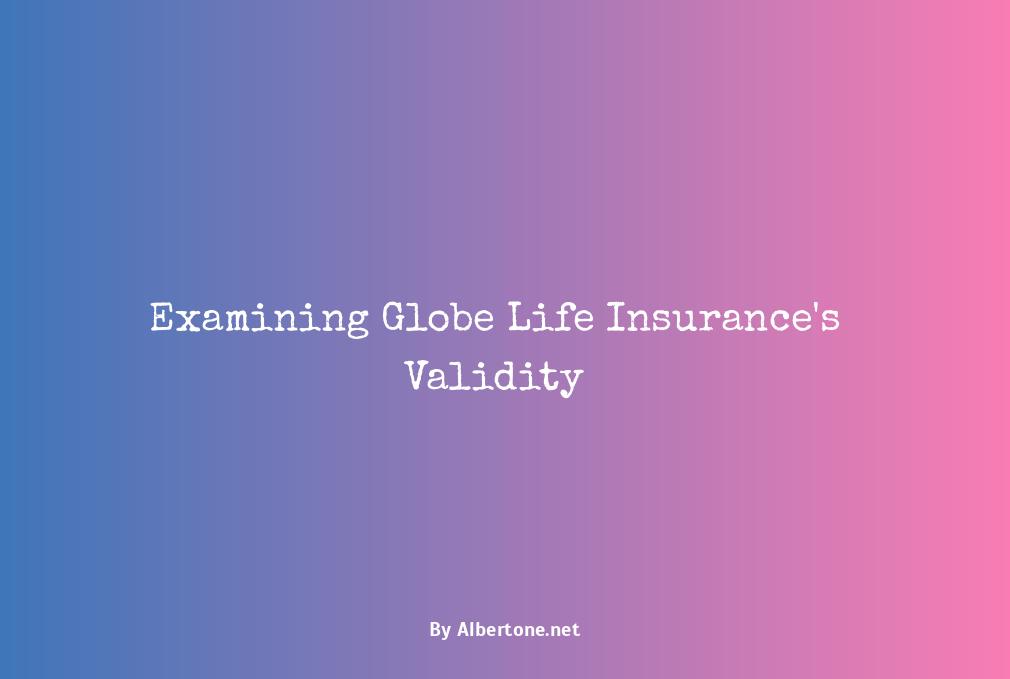 is globe life insurance legit