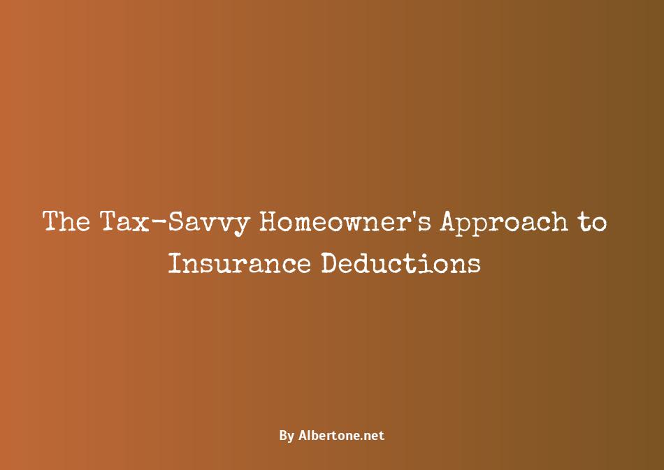 is homeowners insurance tax deductable