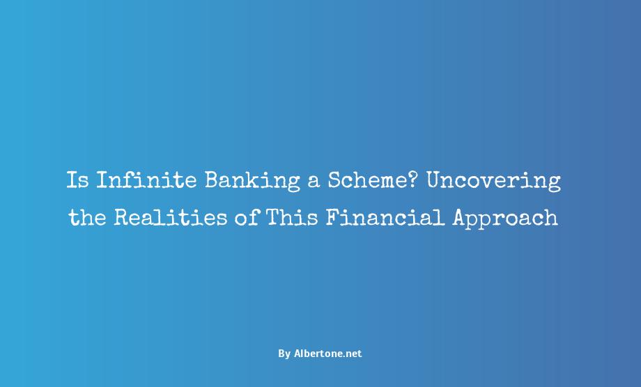 is infinite banking a scheme