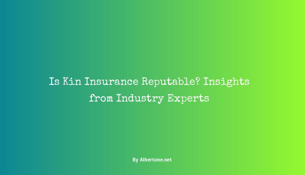 is kin insurance reputable