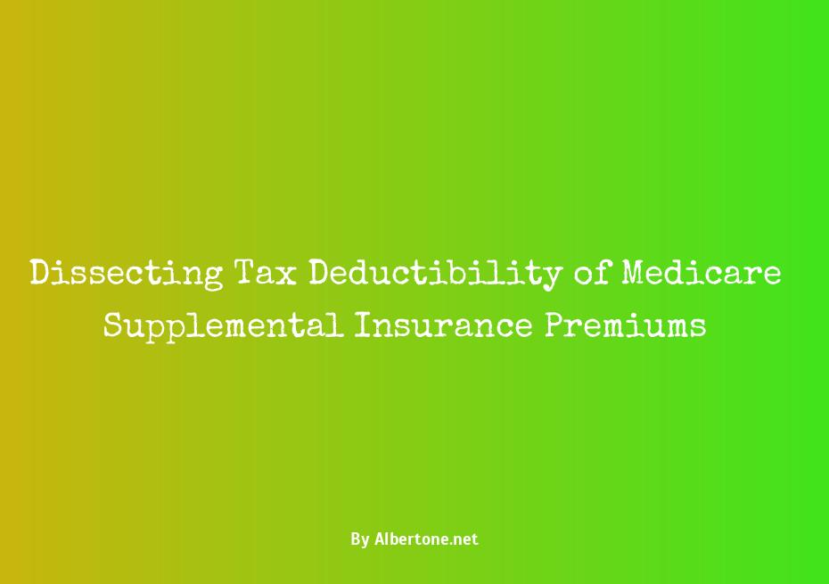 is medicare supplemental insurance tax deductible