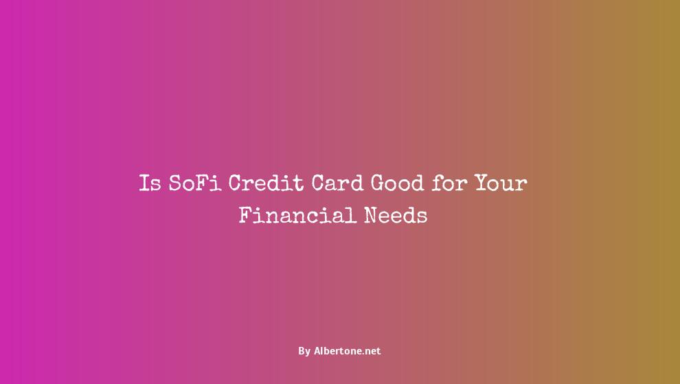 is sofi credit card good