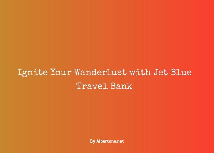 jet blue travel bank