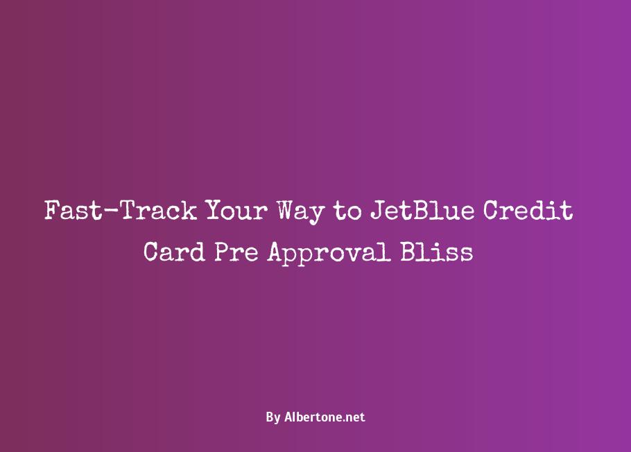 jetblue credit card pre approval