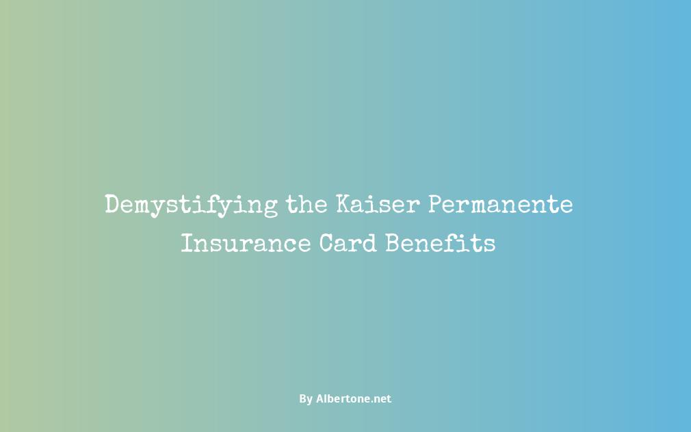 kaiser permanente insurance card