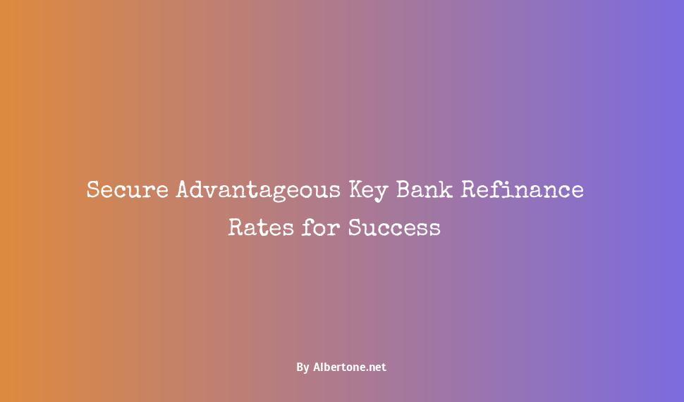 key bank refinance rates