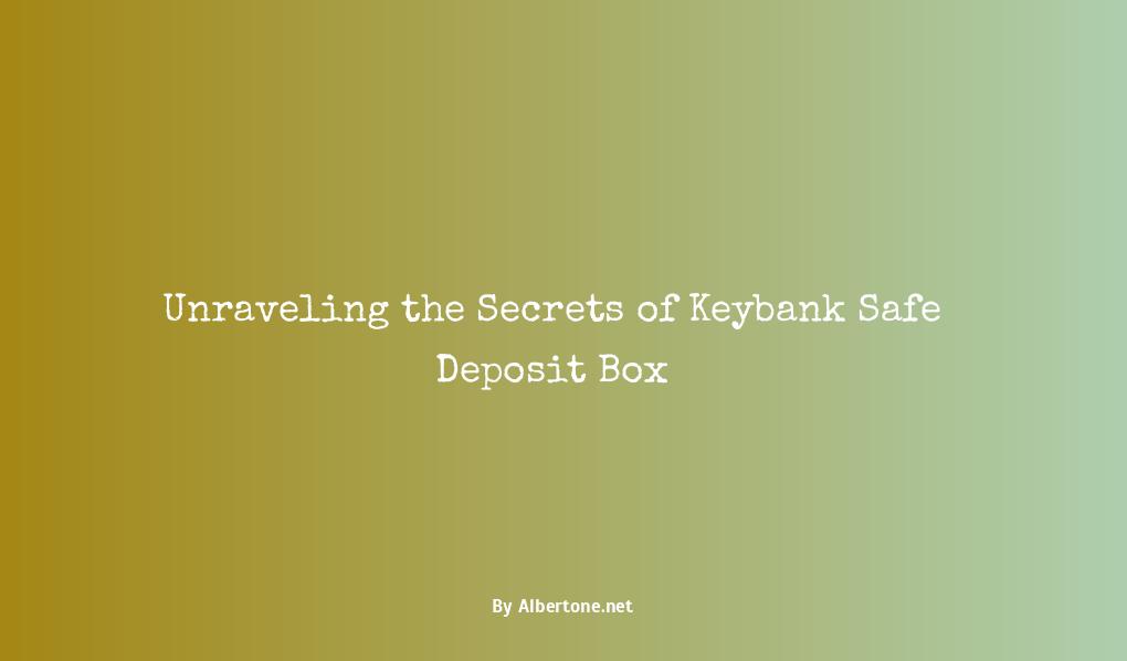 keybank safe deposit box