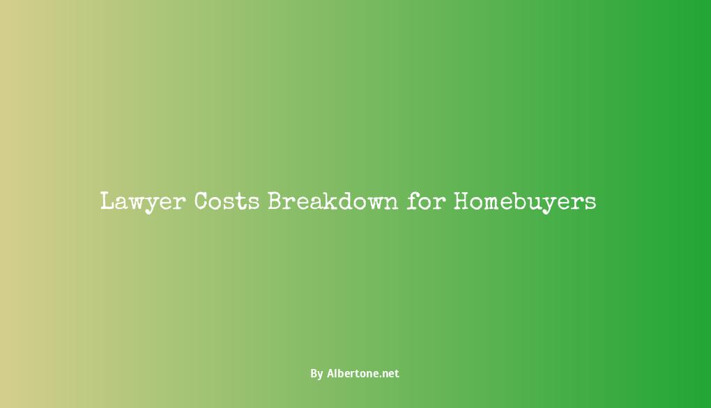 lawyer cost for buying house