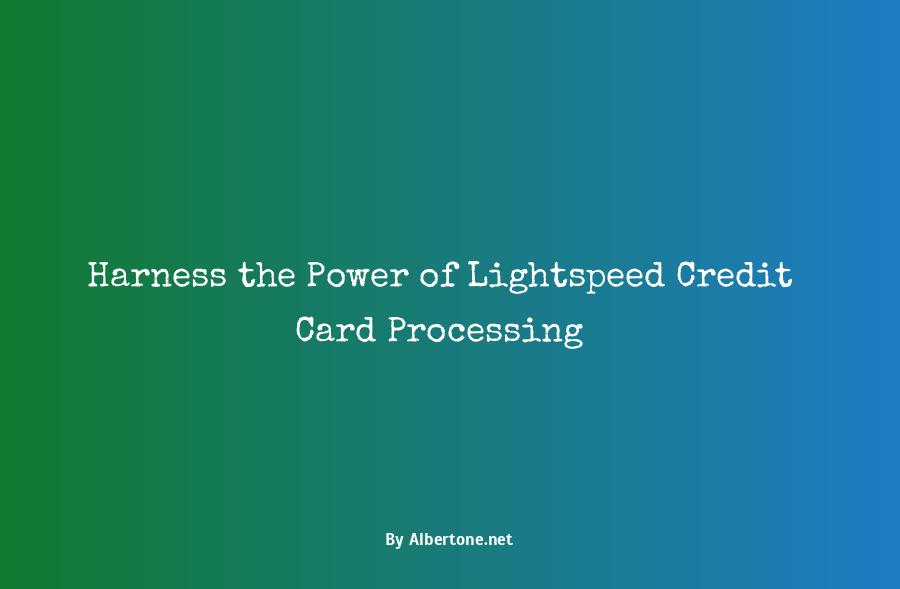 lightspeed credit card processing