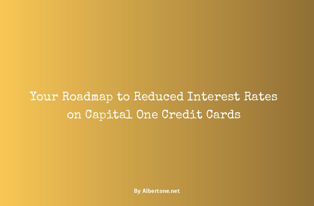 lower interest rate on capital one credit card