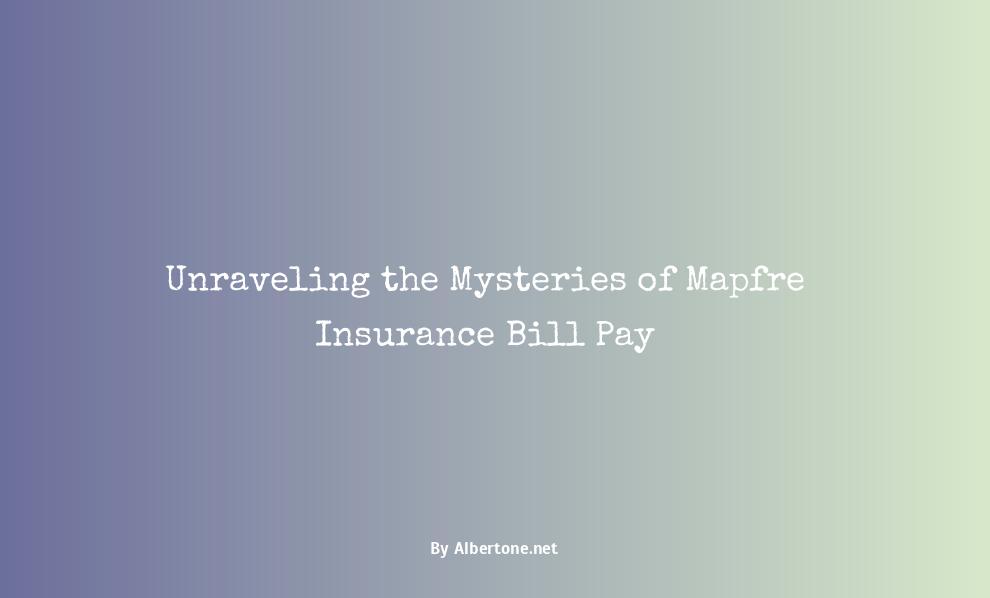 mapfre insurance bill pay