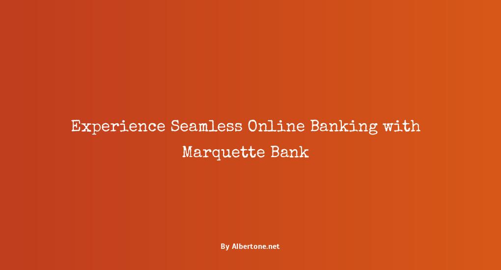 marquette bank online banking