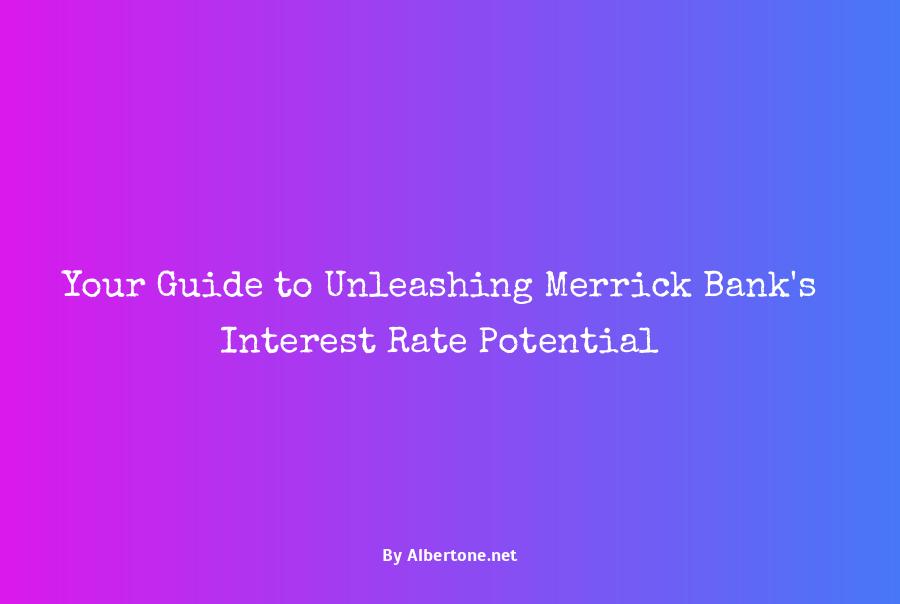 merrick bank interest rate