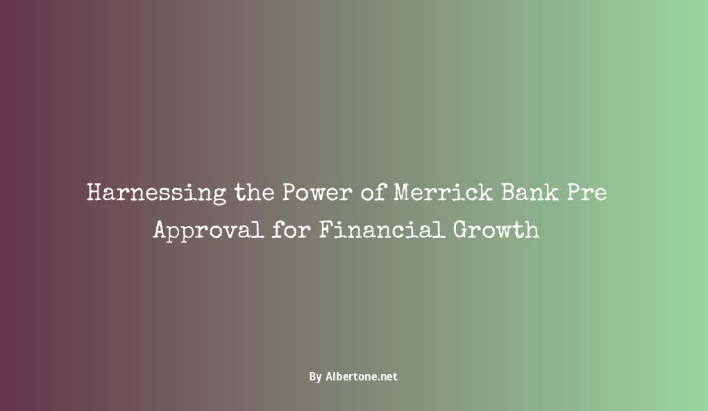 merrick bank pre approval