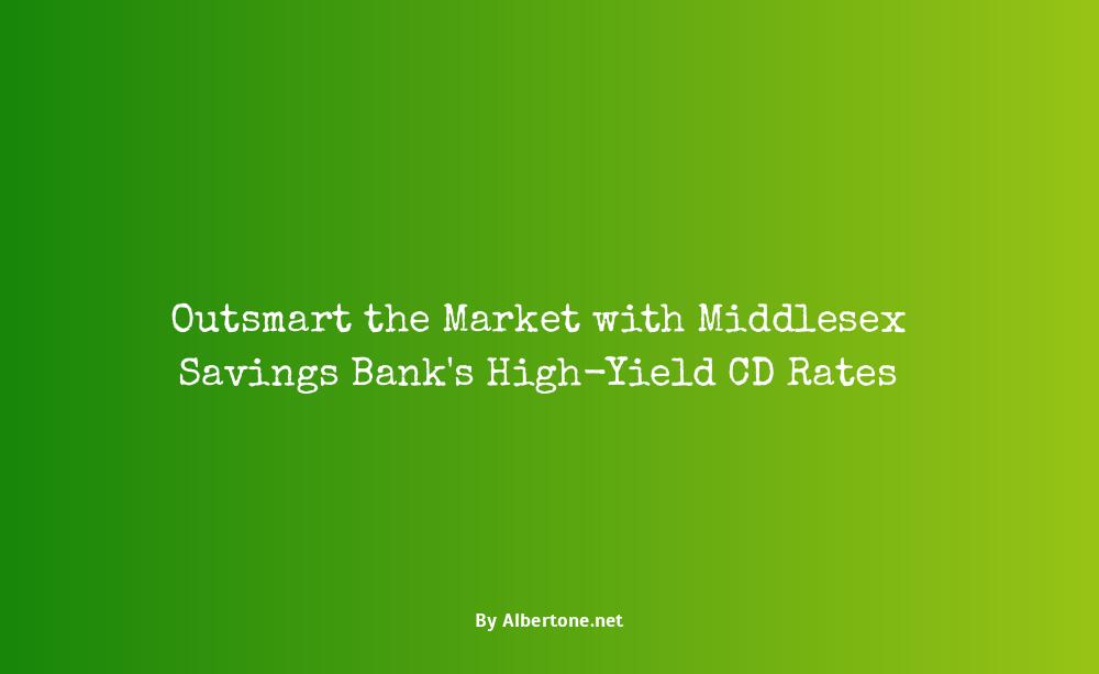 middlesex savings bank cd rates