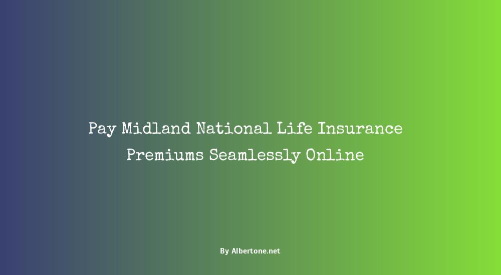 midland national life insurance pay online