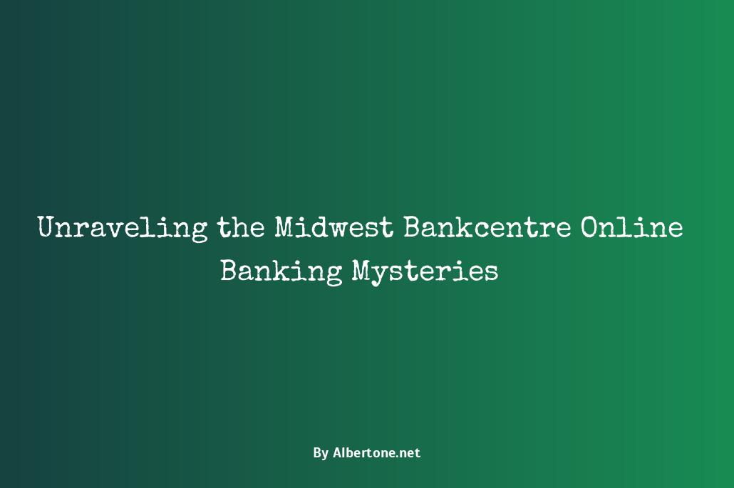 midwest bankcentre online banking