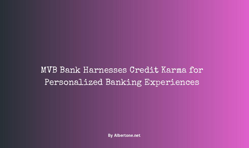 mvb bank credit karma