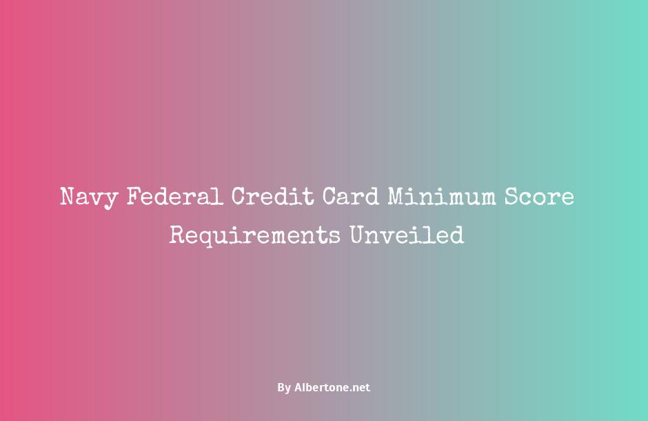 navy federal credit card score needed