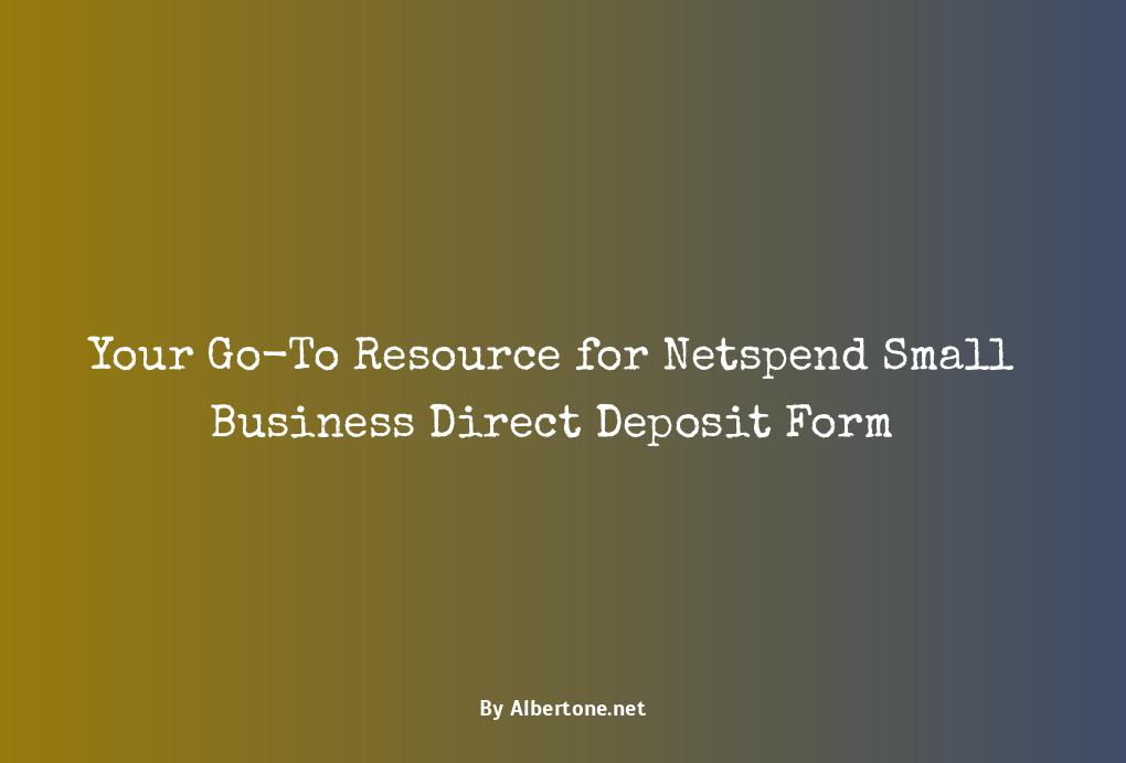 netspend small business direct deposit form