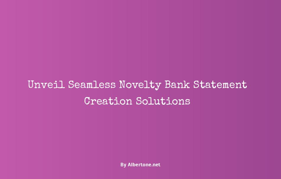 novelty bank statement generator