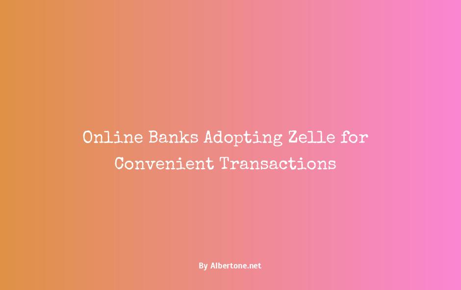 online banks that use zelle