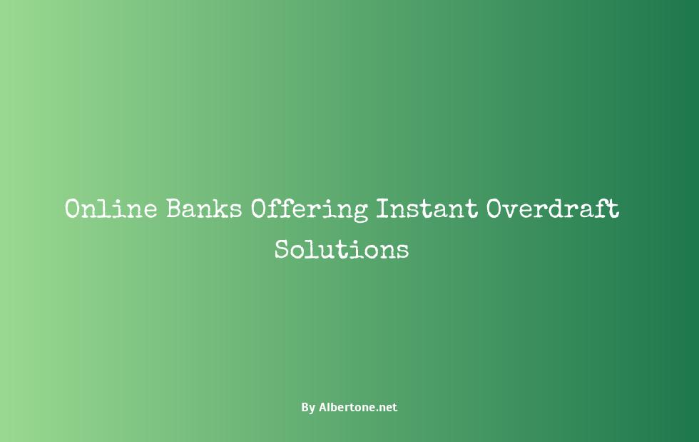 online banks with instant overdraft