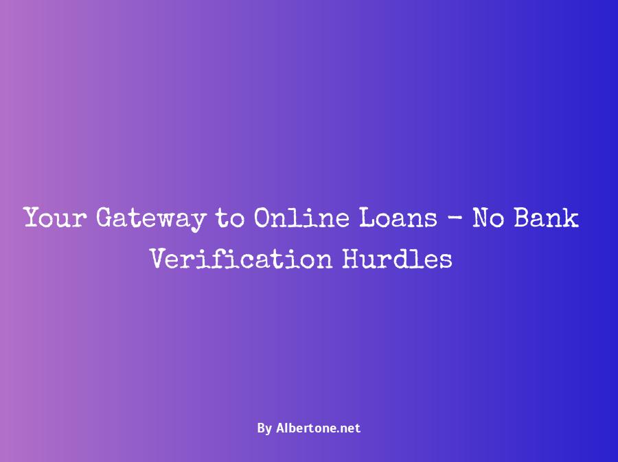 online loans no bank verification