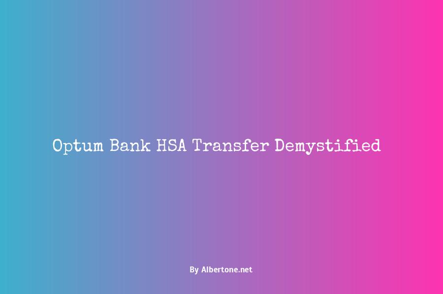 optum bank hsa transfer