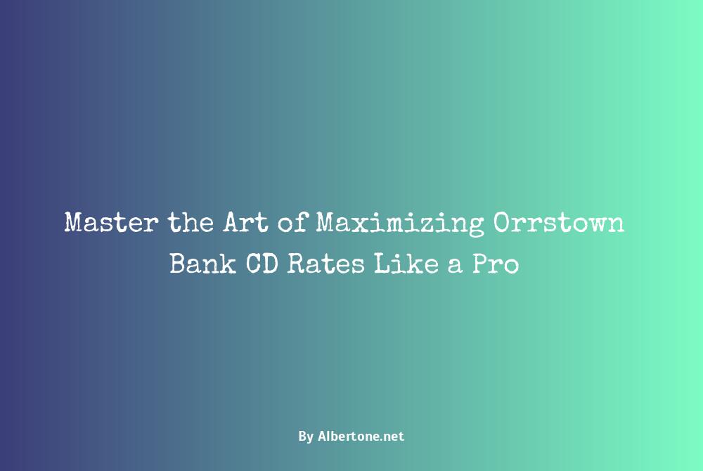 orrstown bank cd rates