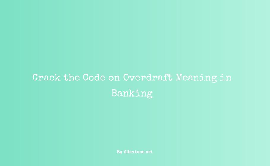 overdraft meaning in banking