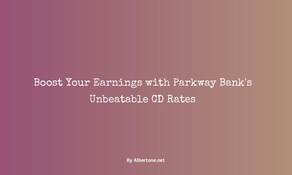 parkway bank cd rates