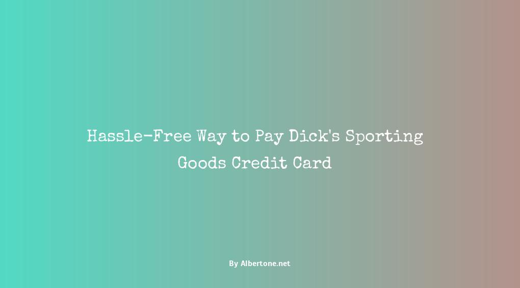 pay dickssportinggoods credit card