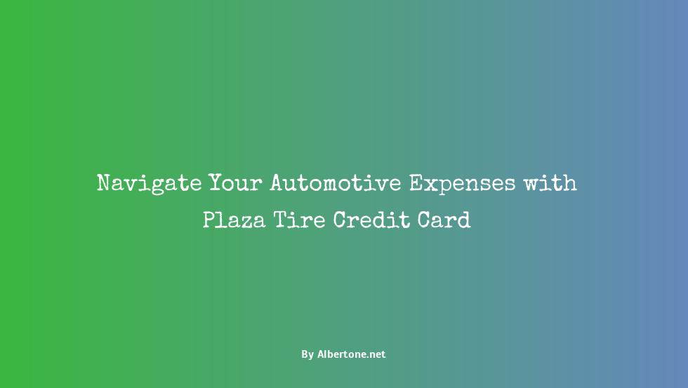 plaza tire credit card