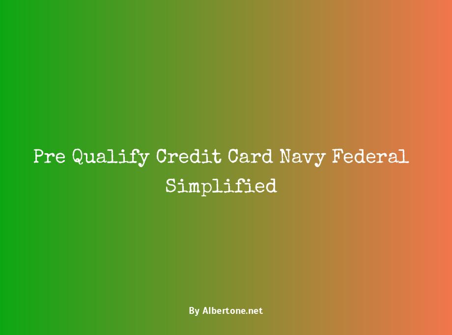 pre qualify credit card navy federal