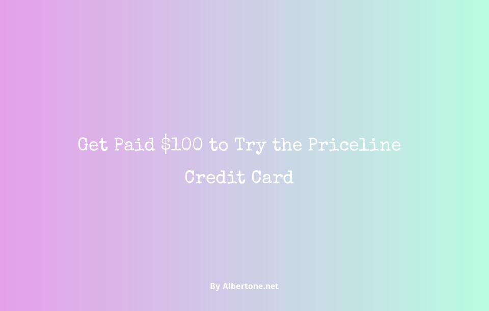 priceline credit card $100