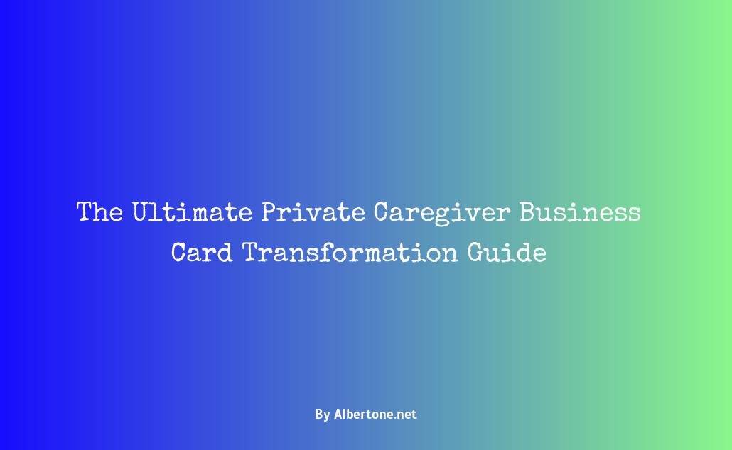 private caregiver business cards