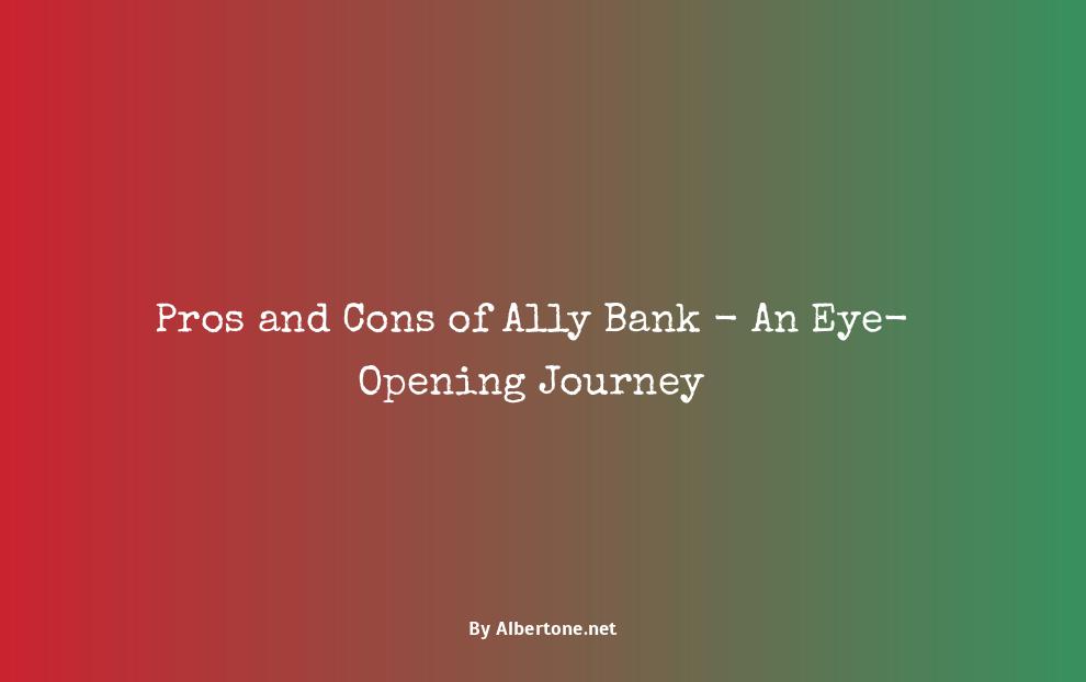 pros and cons of ally bank