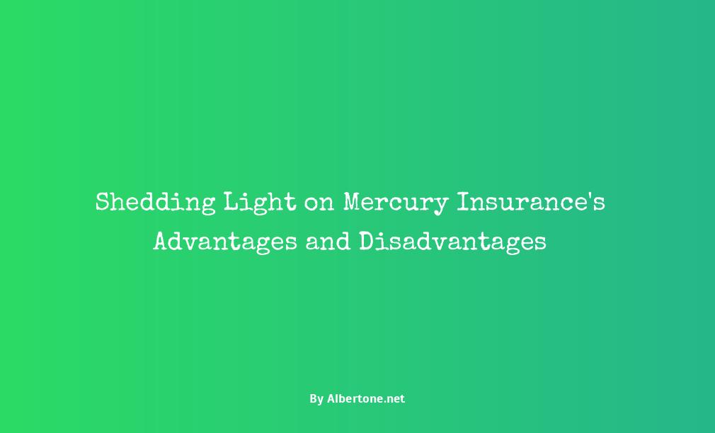 pros and cons of mercury insurance