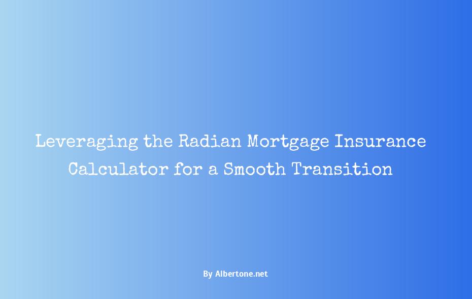 radian mortgage insurance calculator