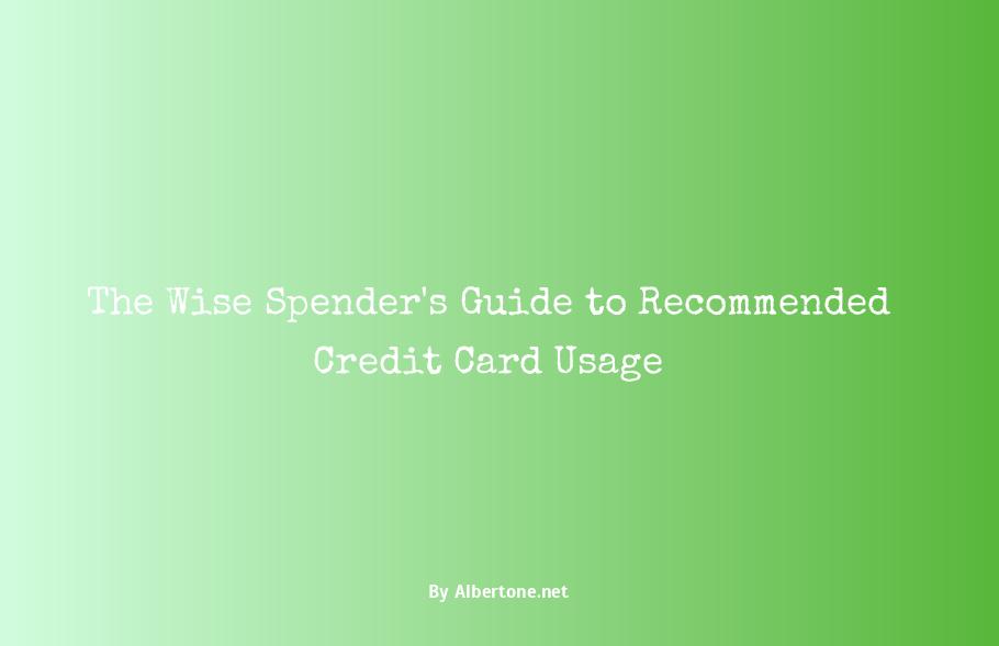 recommended credit card usage