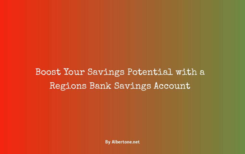 regions bank savings account