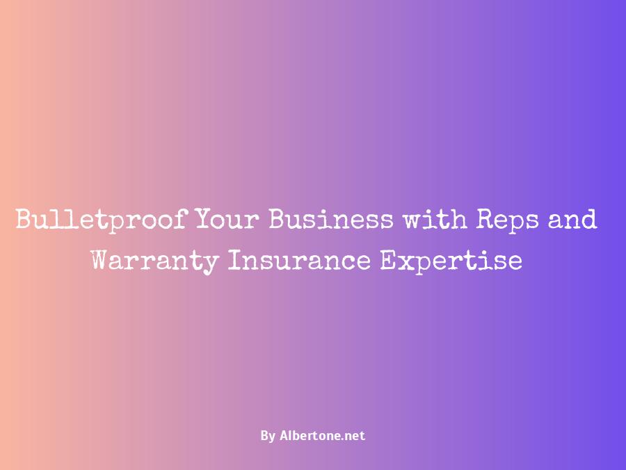 reps and warranty insurance