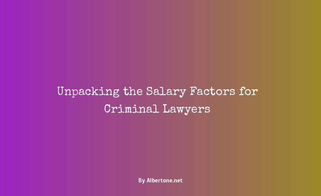 salary of a criminal lawyer