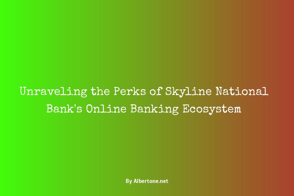 skyline national bank online banking