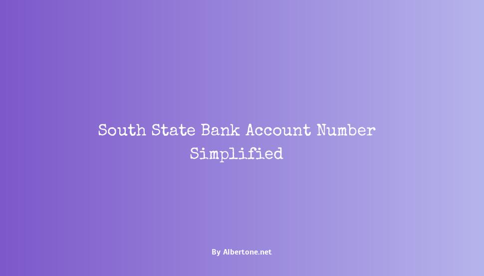 south state bank account number