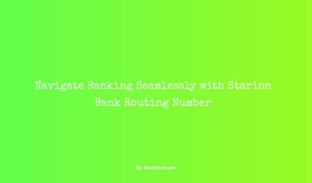 starion bank routing number