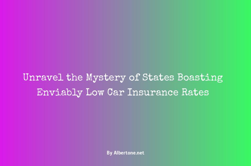 states with low car insurance rates