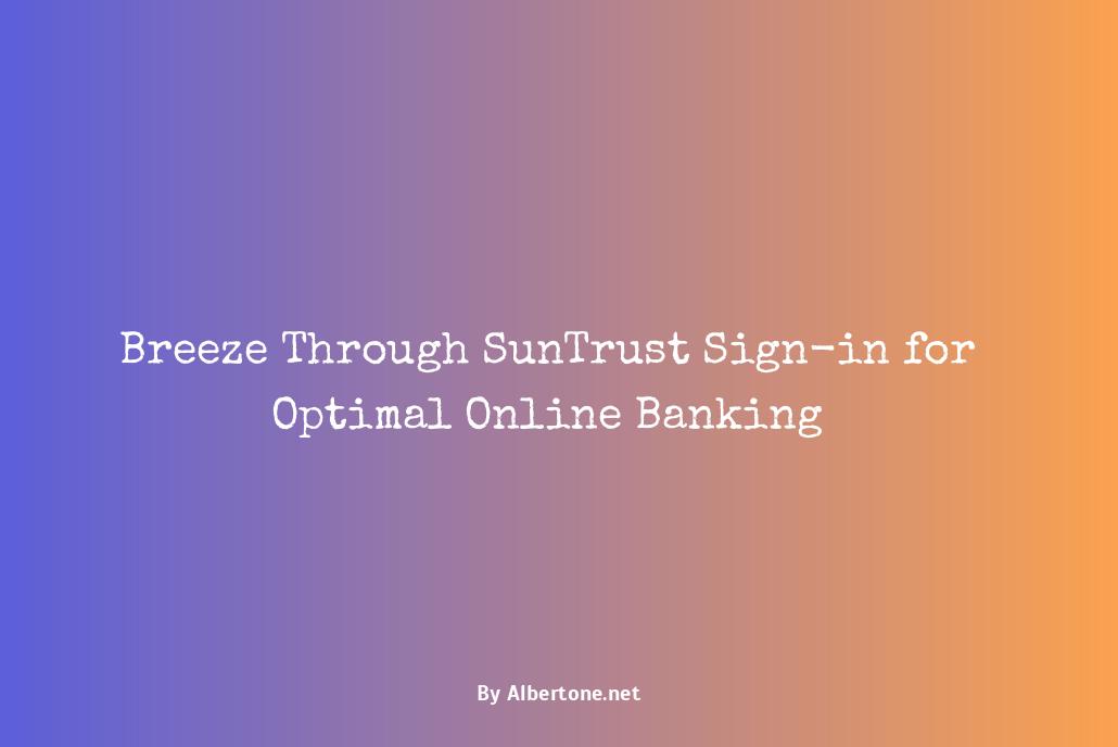 suntrust sign-in online banking