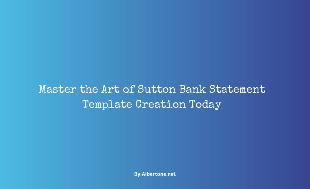 sutton bank statement template